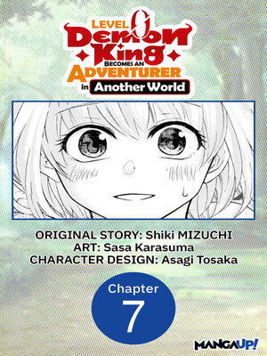 cover image of Level 0 Demon King Becomes an Adventurer in Another World, Chapter 7